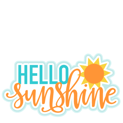 Summer Titles Svg Scrapbook Cut File Cute Clipart Files - Hello Sunshine Clip Art - Free Transparent PNG Clipart Images Download. - Transparent PNG Free Download | PNGio