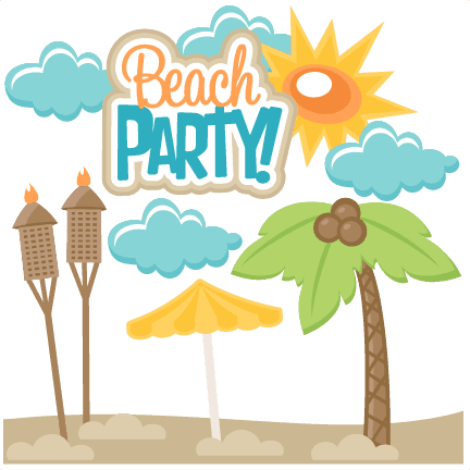 Beach Party Svg Scrapbook Title Svg Cut File Free Svg - Beach Party Clip Art - Free Transparent PNG Clipart Images Download. - Transparent PNG Free Download | PNGio
