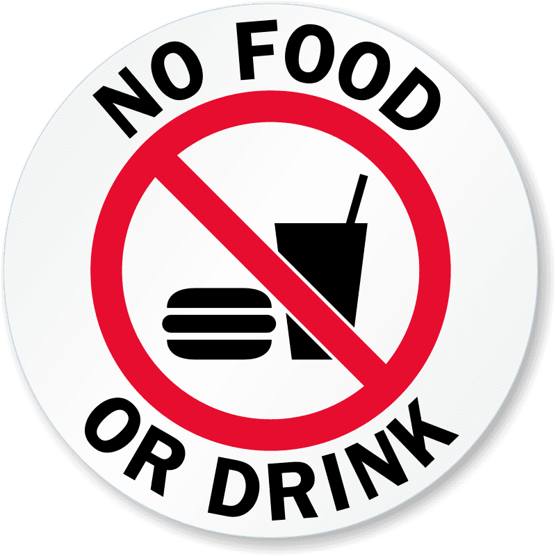 No Food Or Drink Glass Door Decal Signs, Sku - Food And Drinks Allowed Sign - Transparent PNG Free Download | PNGio