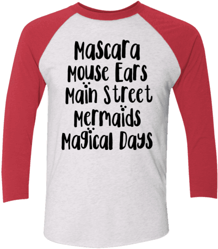 This Shirt Hits The Main Magical M Words That I Love, - Raglan Sleeve - Transparent PNG Free Download | PNGio