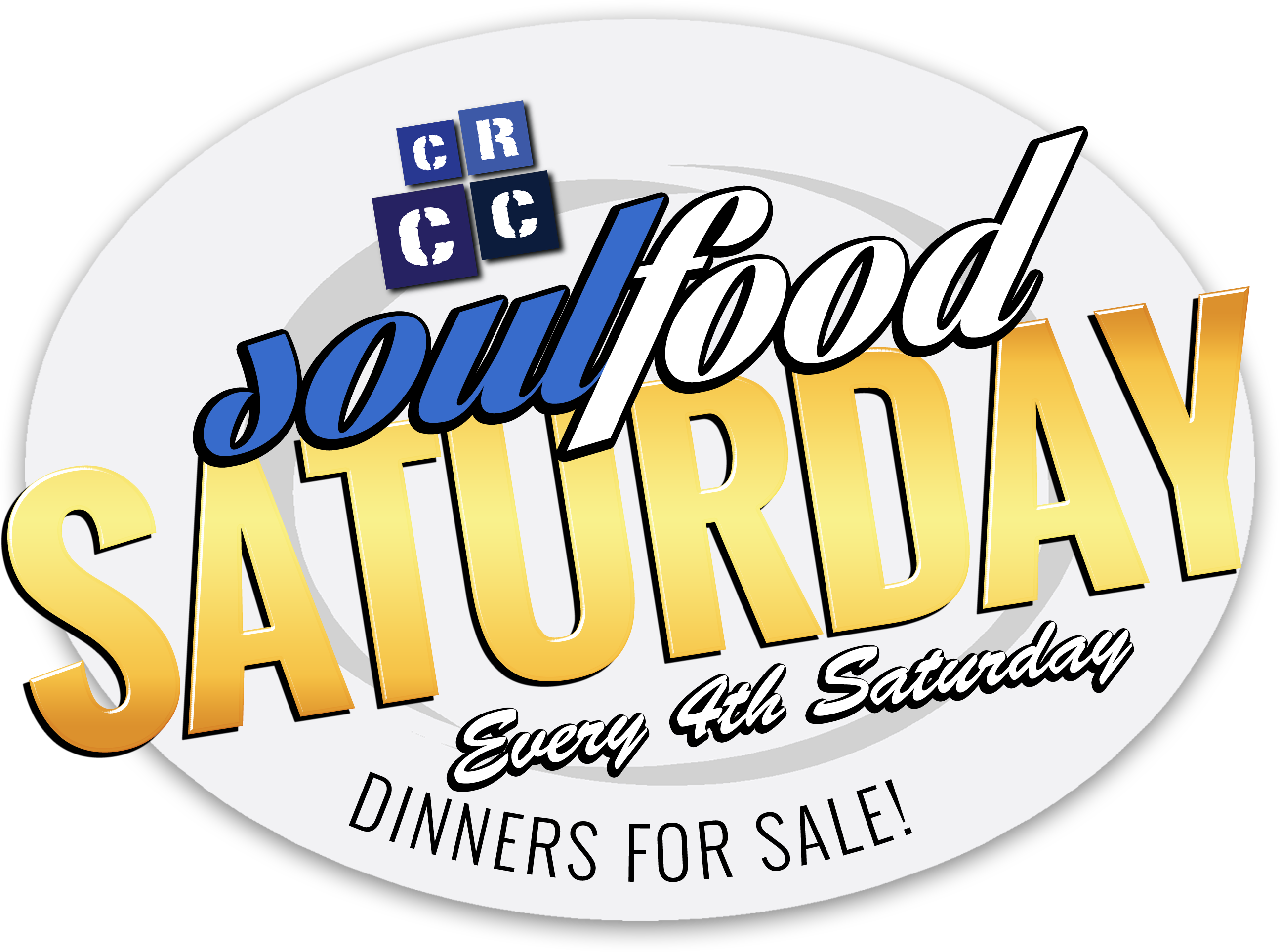 Our Next Crcc Soul Food Saturday Dinner Sale Will Be - Calligraphy - Free Transparent PNG Clipart Images Download. - Dinner Transparent PNG Free Download