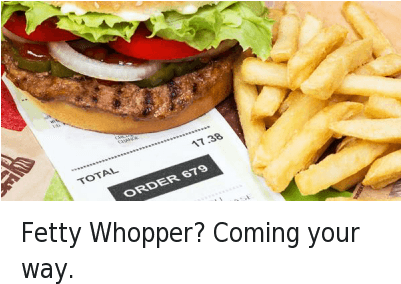 Burger King, Fast Food, And Food - Fetty Whopper Transparent PNG - 400x362 - Free Download on - Food Transparent PNG Free Download