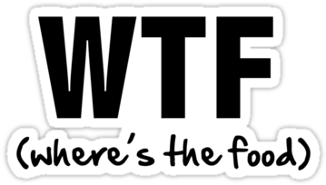 Food, Laugh, Likes, Lol, Quote, Tags, The, Wtf, - Wtf Where The Food Transparent PNG - 375x360 - Free Download on - Food Transparent PNG Free Download