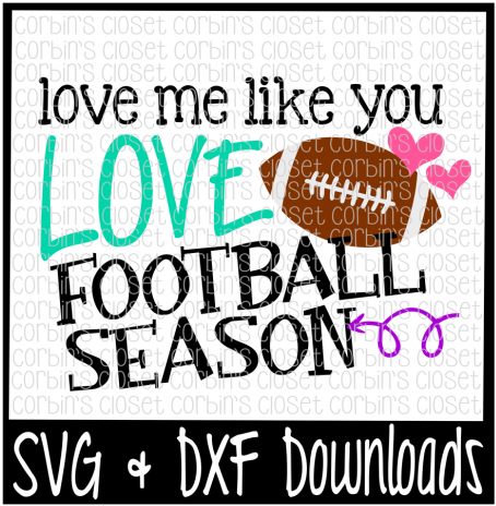 Football Svg * Love Me Like You Love Football Season - Unicorn Ate My Homework Svg Transparent PNG - 720x480 - Free Download on - Football Transparent PNG Free Download