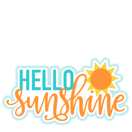 Summer Titles Svg Scrapbook Cut File Cute Clipart Files - Hello Sunshine Clip Art - Free Transparent PNG Clipart Images Download. - Summer Transparent PNG Free Download