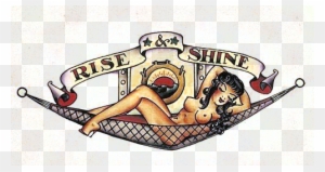 Rise And Shine Vintage Tattoo Art - Sailor Jerry Rise And Shine - Free Transparent PNG Clipart Images Download. - Tattoo Transparent PNG Free Download