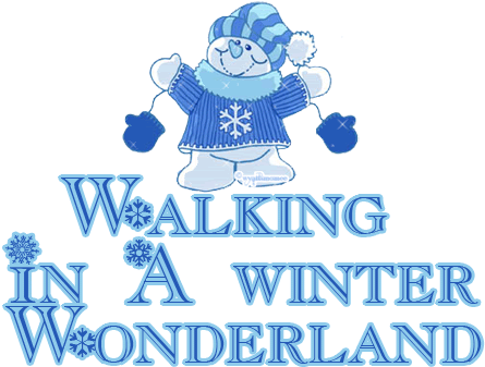 Saying Clipart Winter Wonderland - Walking In Winter Wonderland - Free Transparent PNG Clipart Images Download. - Winter Transparent PNG Free Download
